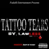 Lawless - Tattoo Tears (feat. Gutta) - Single